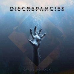 Discrepancies - Crawling Back